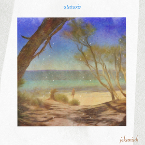 Ataraxis (Rearrangement)