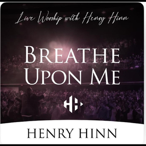 Breathe Upon Me (Live)