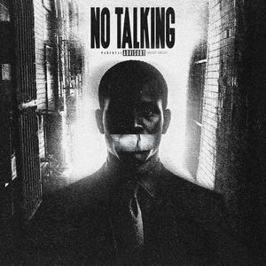 NO TALKING