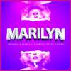 Monroe & Moralezz - Marilyn