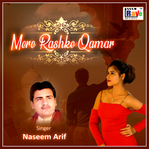 Mere Rashke Qamar