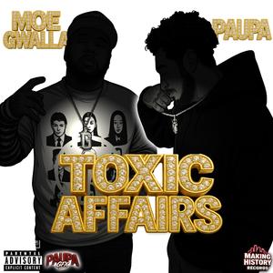 TOXIC AFFAIRS (feat. SieteGang Yabbie) (Part Two)