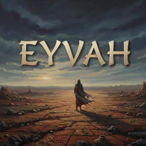 Gerçeğime Varıyorum (EYVAH)
