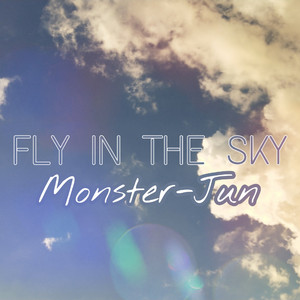 Fly In The Sky(prod.by 萨其马）
