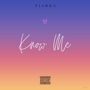 Know Me