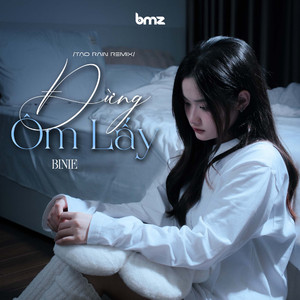 Đừng Ôm Lấy (Tạo Rain Remix - Beat)