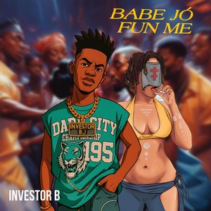Babe Jó Fun Me