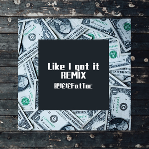 AK-Like I got it remix（肥坨坨FatToc remix）