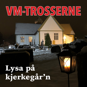 Lysa på kjerkegår'n