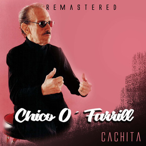 Cachita (Remastered)