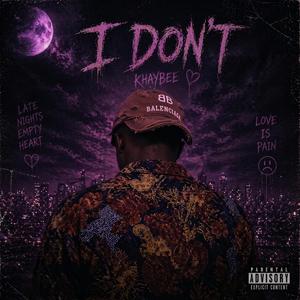 i don't