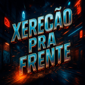 XERECAO PRA FRENTE