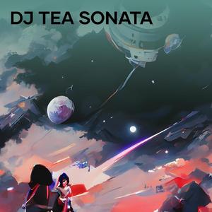 Dj Tea Sonata