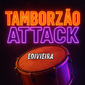 Tamborzão Attack