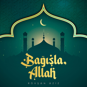 Bağışla, Allah