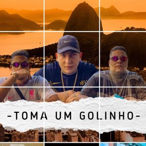 Toma um Golinho