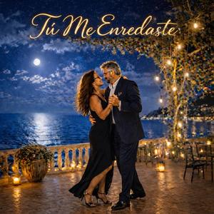 Tu Me Enredaste