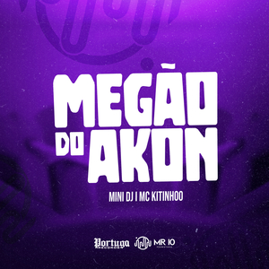 MEGÃO DO AKON