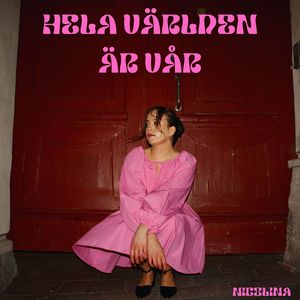 Hela världen är vår