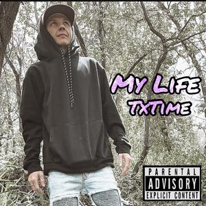 MY LIFE