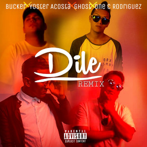 Dile (Remix)