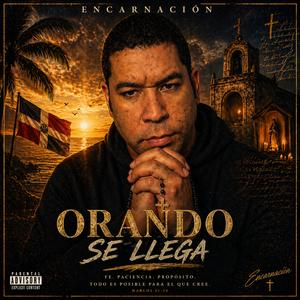Orando Se LLega