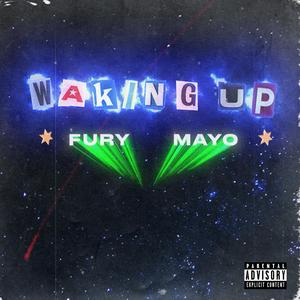 Waking up (feat. Just Mayo & dwrst)