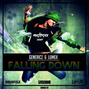 Falling Down (Medtraxx Edit)