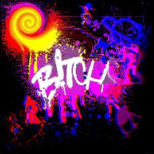 B!TCH