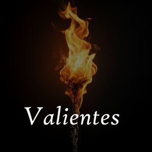 Valientes