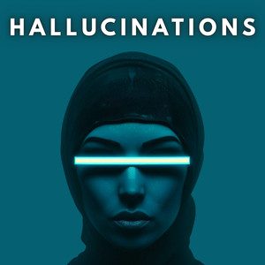 Hallucinations
