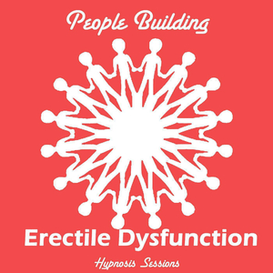 Erectile Dysfunction (Hypnosis Session)