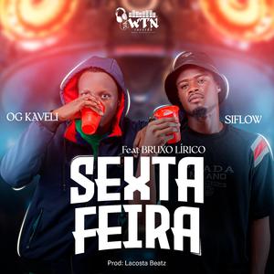 Sexta-Feira (feat. Siflow & Bruxo Lírico)