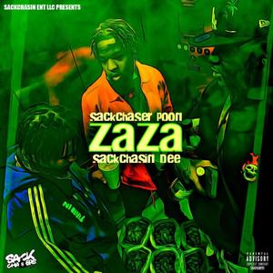 ZaZa (feat. SackChasin Dee)