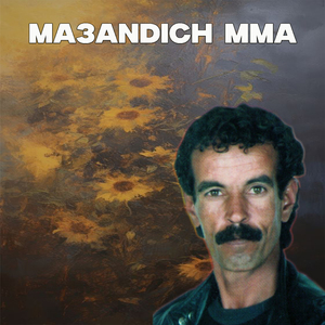 Ma3andich Mma