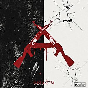 MAKE'M