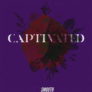 Captivated