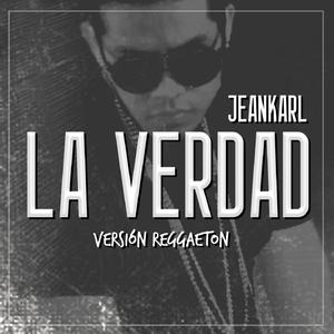 La verdad (Reggaeton Version)
