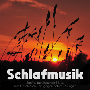 Schlafmusik für einen erholsamen Schlaf
