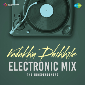 Vadakku Dhikkile - Electronic Mix