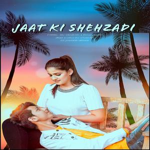 Jaat Ki Shehzadi (feat. Pranjal Dahiya)