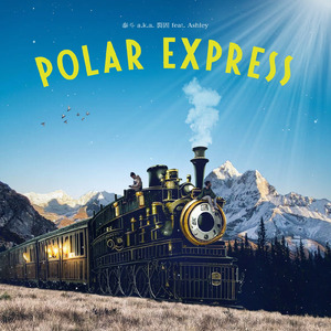 POLAR EXPRESS (feat. Ashley)