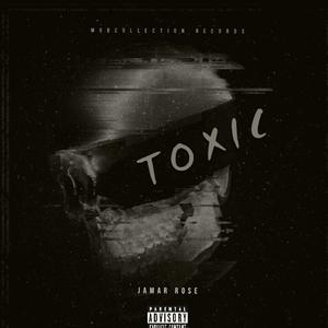 Toxic