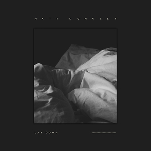 Lay Down