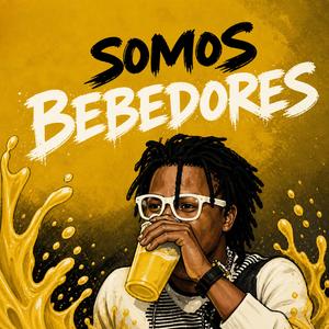 Somos bebedores