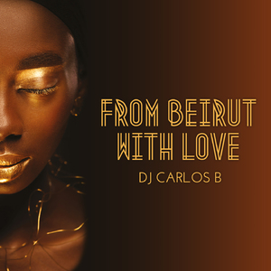 From Beirut with Love