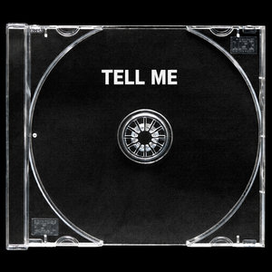 Tell Me