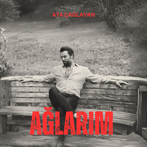 Ağlarım