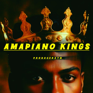 AMAPIANO KINGS
