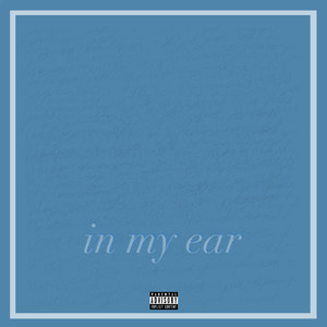 In My Ear